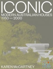 Iconic – Modern Australian houses 1950-2000 (EPUB)