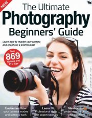The Ultimate Photography Beginner's Guide – 2021 (True PDF)