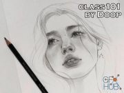 Class101 – The Ultimate Portrait Drawing Course – Beginner to Advanced