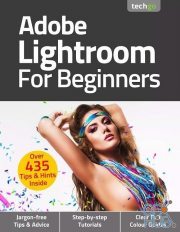 Adobe Lightroom For Beginners – 6th Edition 2021 (PDF)