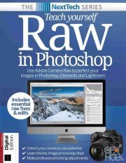 NextTech Series –Teach Yourself Raw In Photoshop – 7th Edition, 2021 (PDF)