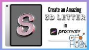 Skillshare - Create an Amazing 3D Letter in Procreate
