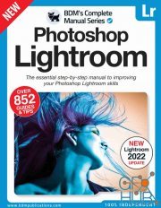 Photoshop Lightroom The Complete Manual – Issue 01, 2022 (True PDF)