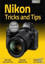 Nikon, Tricks And Tips - 2nd Edition September 2020