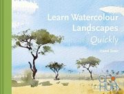 Learn Watercolour Landscapes Quickly (Learn Quickly) – True EPUB
