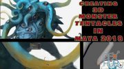 Udemy – Creating 3D Monster Tentacles in Maya 2018