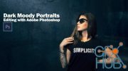 Dark Moody Portraits – Editing Techniques with Adobe Photoshop