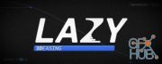 Lazy v2.0.4 for Adobe After Effects