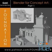 Gumroad – Foundation Patreon – Blender for Concept Art Part 1 with Fernanders Sam