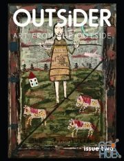 Outsider Art Magazine - Issue Two 2019