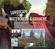 Landscape Sketching in Watercolor and Gouache with Nathan Fowkes