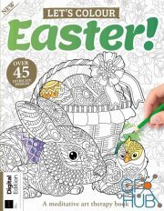 Let’s Colour Easter! – 1st Edition, 2022 (True PDF)