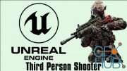 Unreal Engine 4 : Create a Third Person Shooter Game for Beginner