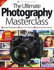 The Ultimate Photography MasterClass.Volume 20, 2019