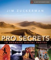 Pro Secrets to Dramatic Digital Photos (Scan PDF)