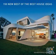 150 New Best of the Best House Ideas (EPUB)