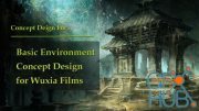 Wingfox – Basic Environment Concept Design for Wuxia Films