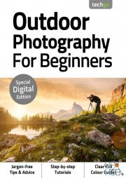 Outdoor Photography For Beginners – 3rd Edition 2020 (True PDF)