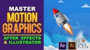 Motion Graphics: Master Motion Graphics in After Effects & Illustrator