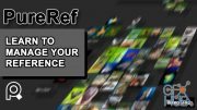 ArtStation – Using PureRef – A Better Way to Work With Reference by Boxed Lunch