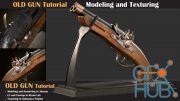 ArtStation – OLD GUN Tutorial ( Modeling, Texturing, Lighting )