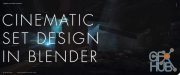 ArtStation – Cinematic Set Design in Blender