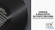 Skillshare – Create a Realistic 3D Vinyl Record in Maya and Substance Painter