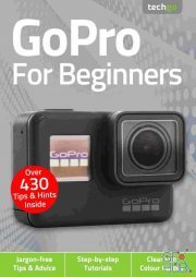 GoPro For Beginners – 5th Edition, 2021 (True PDF)