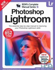 The Complete Photoshop Lightroom Manual – 13th Edition, 2022 (PDF)