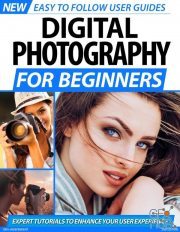 Digital Photography For Beginners - 2nd Edition 2020 (True PDF)