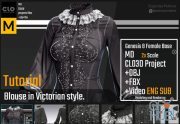ArtStation – Victorian blouse. Tutorial + Marvelous Designer,Clo3d Project+OBJ+FBX