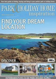 Park & Holiday Home Inspiration – Issue 19, 2022 (True PDF)