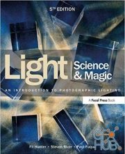 Light Science & Magic – An Introduction to Photographic Lighting – Fifth Edition