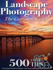 Landscape Photography The Complete Guide – Fist Edition, 2022 (PDF)