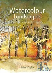 Watercolour Landscapes – The complete guide to painting landscapes (True EPUB)
