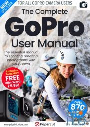 The Complete GoPro Photography Manual – 16th Edition, 2022 (PDF)