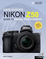 David Busch's Nikon Z50 Guide to Digital Photography (EPUB)