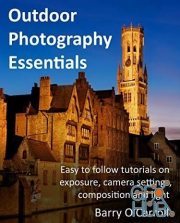 Outdoor Photography Essentials – Easy to follow tutorials on exposure, camera settings, composition and light (PDF)
