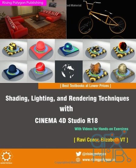 Rising Polygon – Shading, Lighting, and Rendering Techniques with CINEMA 4D Studio R18