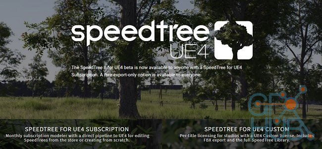 SpeedTree Subscription 8 for Unreal Engine 4 Win