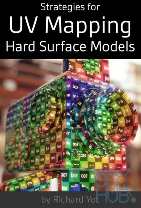 Richard Yot – Strategies for UV Mapping Hard Surface Models
