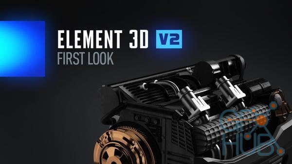 Video Copilot – Element 3D v2.2.2.2160 Win/Mac