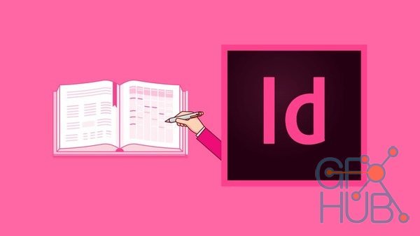 Udemy – InDesign CC 2018: Magazine and Document Designing (Updated June 2018)