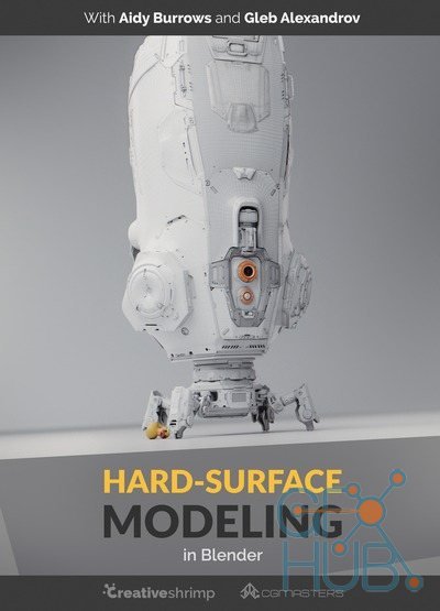 CGMasters – Hard Surface Modeling in Blender 2.79 & 2.8 Update (ENG/RUS)