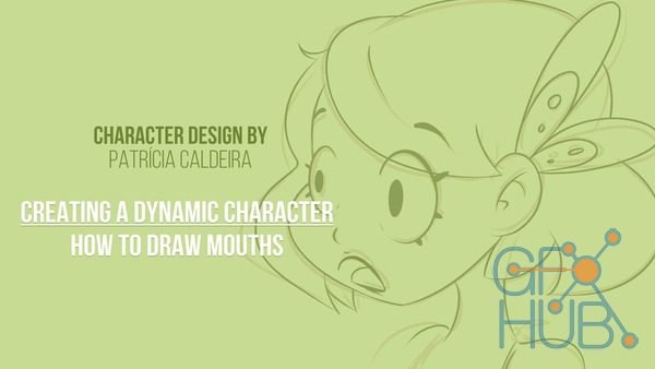 Skillshare – Creating a Dynamic Character: How to Draw Mouths and Chins