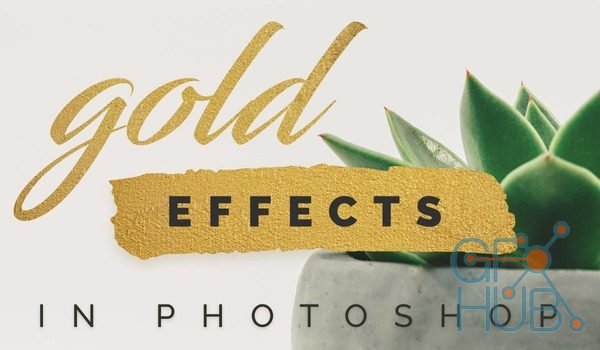 Skillshare – Creating Gold Effects In Photoshop