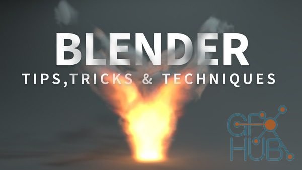 Lynda – Blender: Tips, Tricks and Techniques (Updated: 9/12/2018)