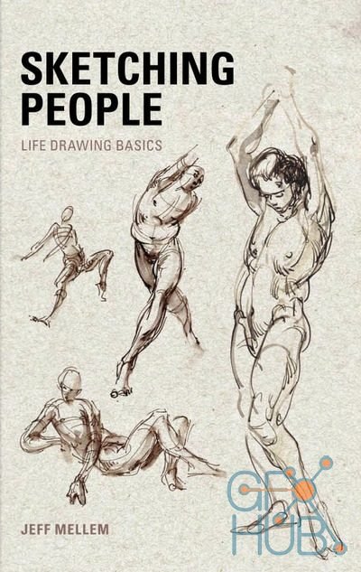 Jeff Mellem – Sketching People Life Drawing Basics