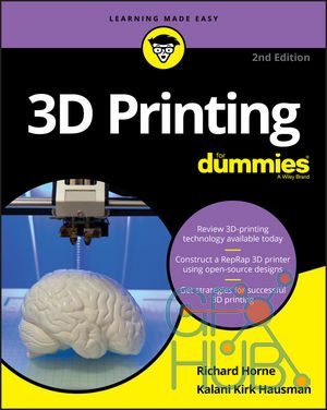 3D Printing For Dummies, 2nd Edition