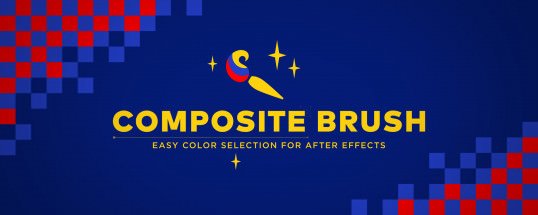Composite Brush v1.0 for Adobe After Effects